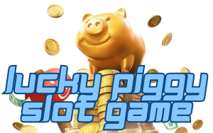lucky piggy