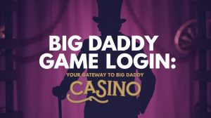 Big Daddy Login